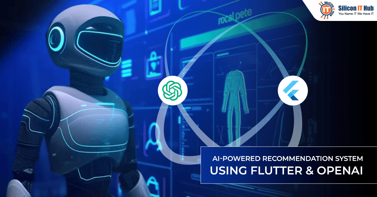 Flutter AI App Development- Role of OpenAI in Personalized Experiences
