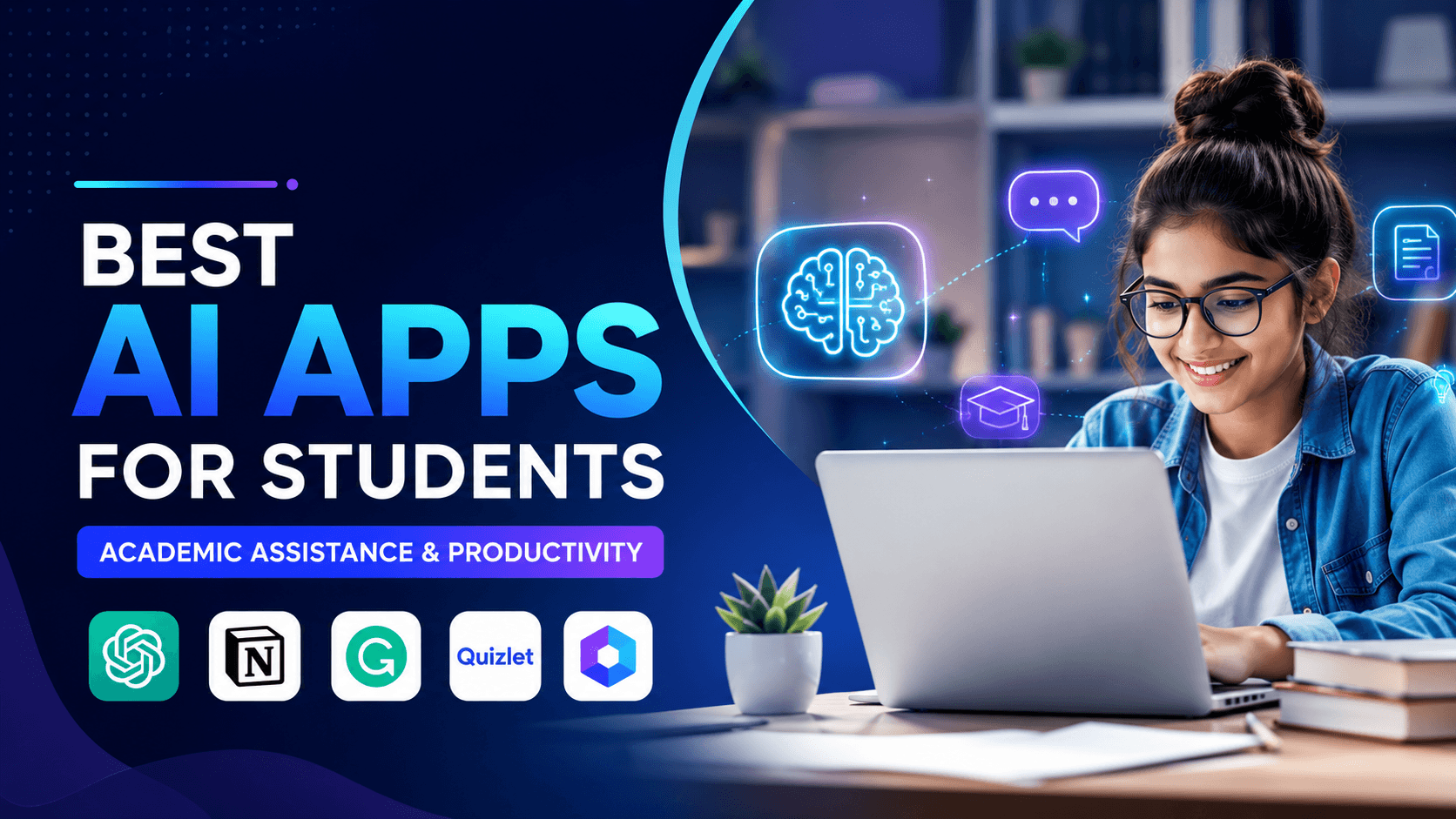 Best AI Apps for Students for Academic Assistance and Productivity