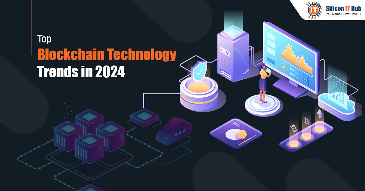 Top Blockchain Technology Trends to Watch for Modern Businesses 
